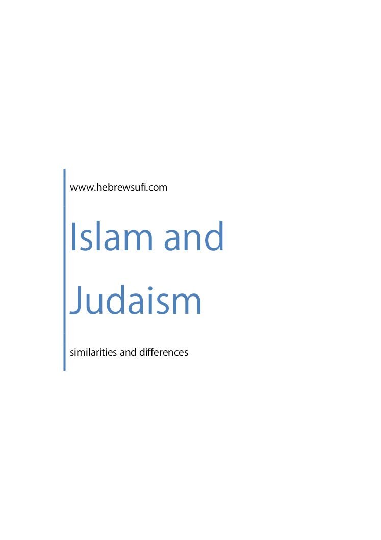Similarity And Differences Of Islam And Judaism